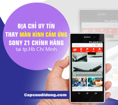 dia-chi-uy-tin-thay-man-hinh-cam-ung-sony-Z1-chinh-hang