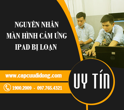 Nguyen nhan man hinh cam ung bi loan tt sua uy tin